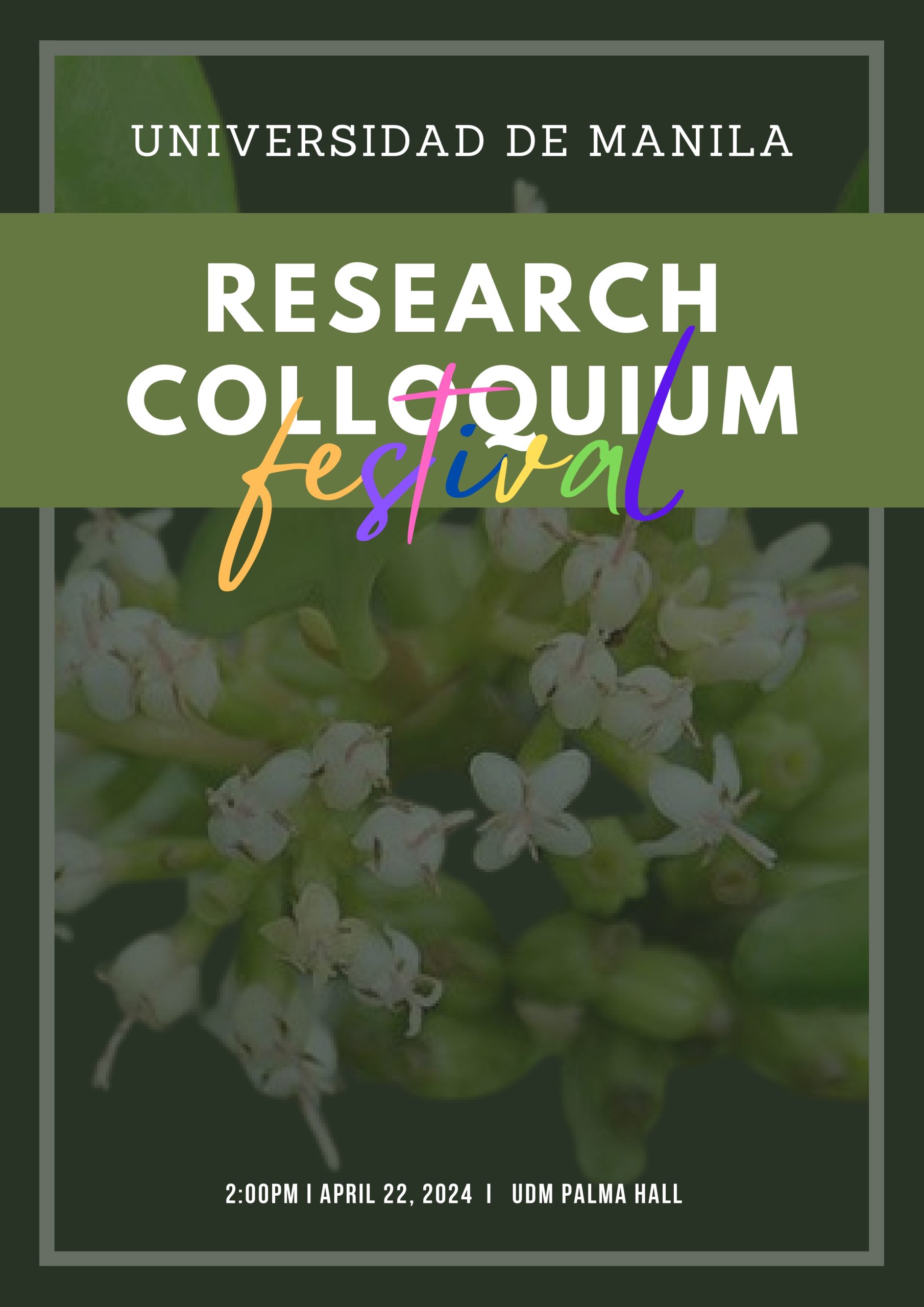 UMD RESEARCH COLLOQUIUM FESTIVAL